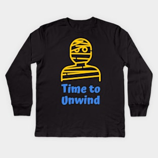 Time to Unwind Kids Long Sleeve T-Shirt